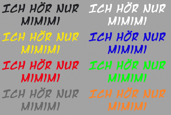 Aufkleber Ich hör nur mimimi